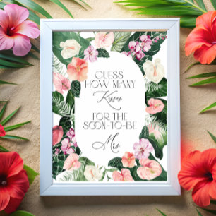 Wie viele Küsse Tropical Floral Brautparty-Spiel Poster