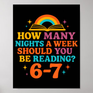Wie viele Nächte pro Woche sollten Sie 67 Me lesen Poster