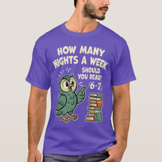 Wie viele Nächte pro Woche sollten Sie 67 Spaß bei T-Shirt