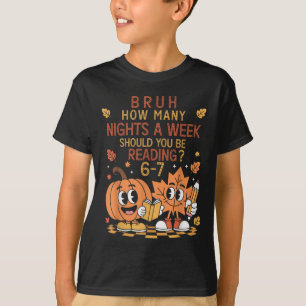 Wie viele Nächte pro Woche sollten Sie 67 Te lesen T-Shirt