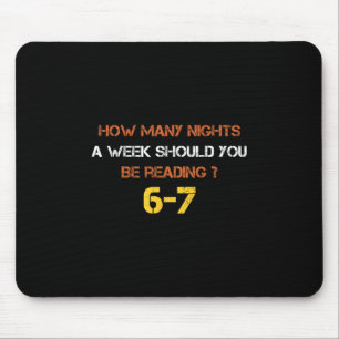 Wie viele Nächte pro Woche sollten Sie 6 7 S lesen Mousepad