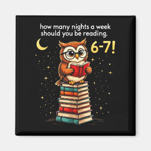 Wie viele Nächte pro Woche sollten Sie lesen_ 6–7 Magnet