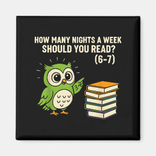 Wie viele Nächte pro Woche sollten Sie lesen_ 6–7 Magnet