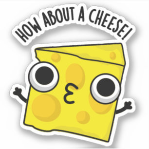 Wie wäre es mit einem lustigen Käse-Kuss-Pun Aufkleber