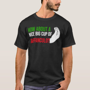 Wie wäre es mit einer schönen großen Tasse Vaffanc T-Shirt