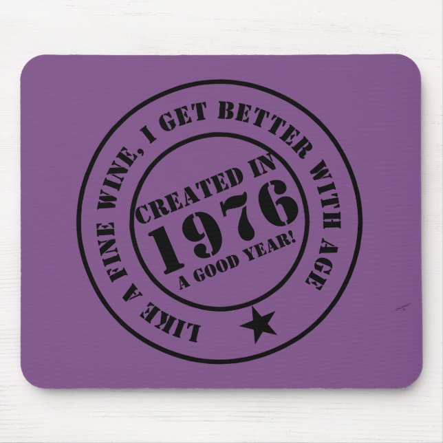 Wie Wein, werde ich älter und besser! Mousepad (Vorne)