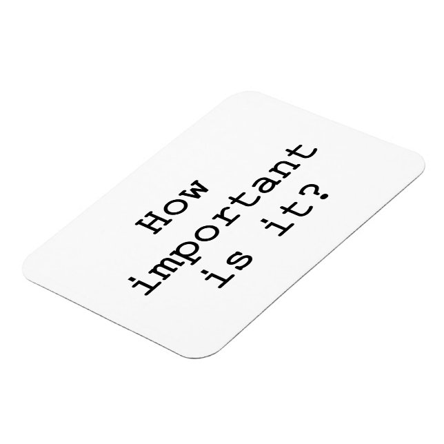 Wie wichtig ist es Slogan Quote Typografie Magnet (Linke Seite)