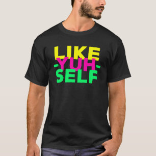 Wie Yuh Self Soca Party T-Shirt