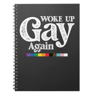Wieder gay aufgewacht. Unterstütze LGBT Stolz Notizblock