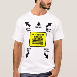 Wieder zusammengebaut Skifahren Unfall Lustiges Sh T-Shirt