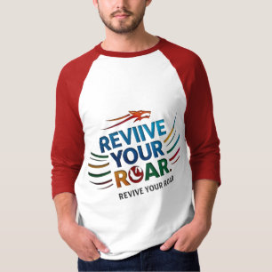 Wiederbeleben des Ruins - Entfesseln Sie Ihre inne T-Shirt