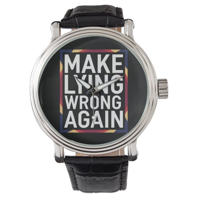 Wiedergeben von Lügen, die sich gegen Trump richte Armbanduhr (Vorderseite)