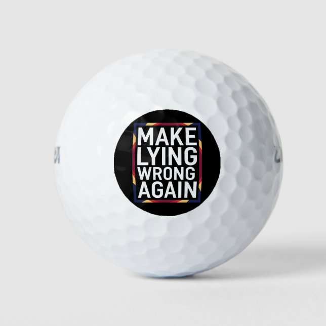 Wiedergeben von Lügen, die sich gegen Trump richte Golfball (Vorderseite)