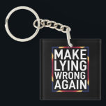 Wiedergeben von Lügen, die sich gegen Trump richte Schlüsselanhänger<br><div class="desc">Machen Sie wieder ein Geschenk des Rassismus gegen Trump</div>