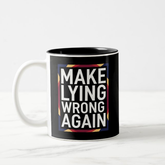 Wiedergeben von Lügen, die sich gegen Trump richte Zweifarbige Tasse (Links)