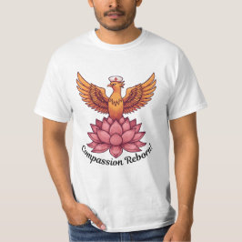 Wiedergeburt des Mitgefühls - Design der Heilung u T-Shirt