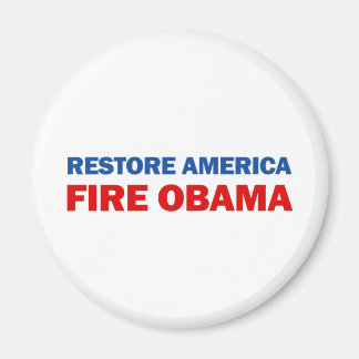 Wiederherstellung Amerikas Feuer Obama Magnet