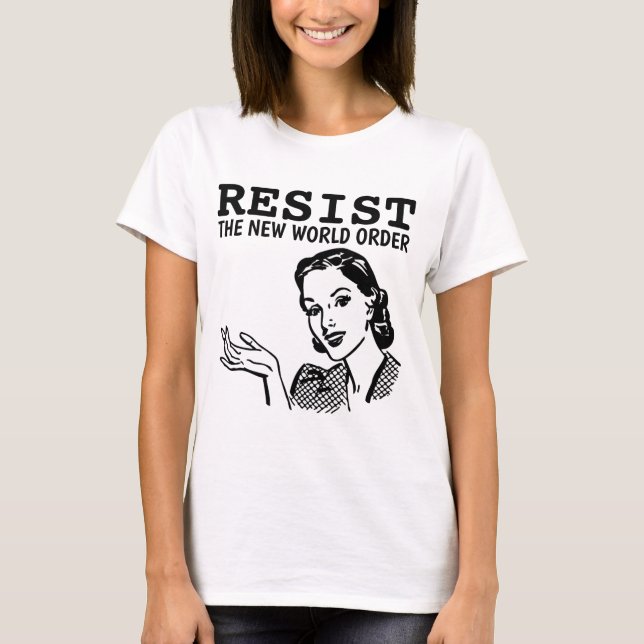 WIEDERHERSTELLUNG DER NEUEN WORLD ORDER LADIES RET T-Shirt (Vorderseite)