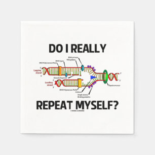Wiederhole ich mich wirklich? DNA-Replikation Spaß Serviette