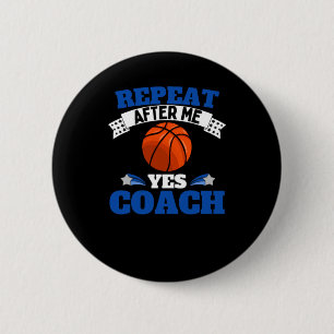Wiederhole nach mir Ja Coach Basketball - Blau Wei Button