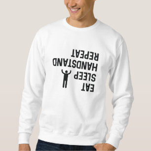 Wiederholen Sie den Sleep-Handstand Sweatshirt