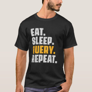 Wiederholen Sie die Abfrage von Sleep-Abfrage, um  T-Shirt