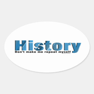 Wiederholen von History Blue Ovaler Aufkleber