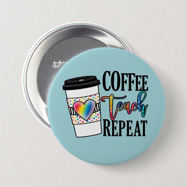 Wiederholung der Kaffeetrainings - Spaß Lehrer Leb Button (Vorne & Hinten)