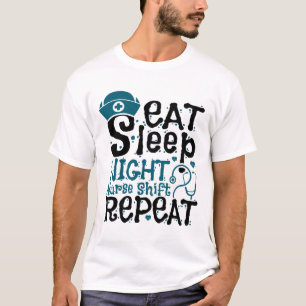 Wiederholung der nächtlichen Nurseverschiebung T-Shirt