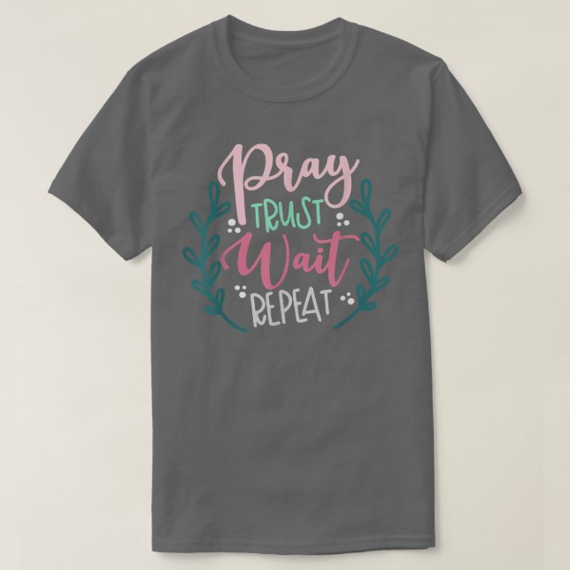Wiederholung der Vertrauenswartung  T-Shirt (Design vorne)