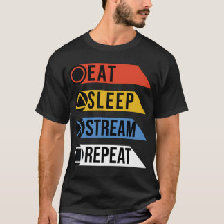 Wiederholung des Schlaf-Streams essen T-Shirt
