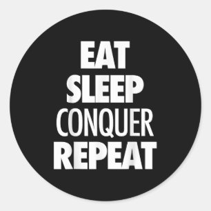 Wiederholung des Sleep Conquer - Motivierend Zitat Runder Aufkleber
