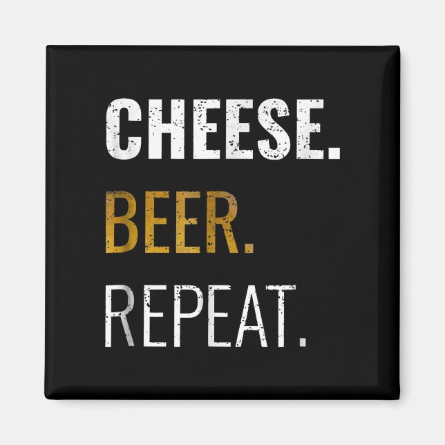 Wiederholung von Käse-Biere , lustig erschütterte  Magnet (Vorne)