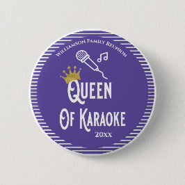 Wiedersehen Queen of Karaoke Singing Button