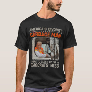 Wiederum großen Müll für Trump 2024 T-Shirt