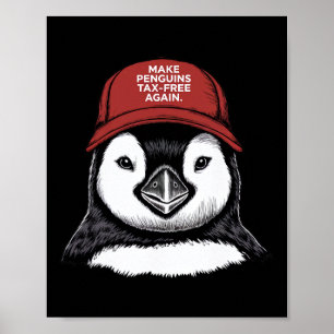 Wiederum Steuerfrei für Pinguin - Resist Penguins Poster