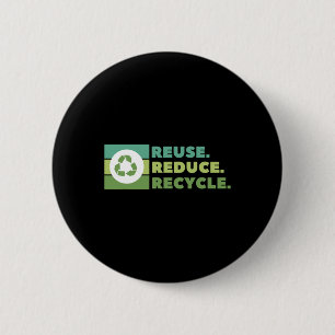 Wiederverwendung Verringerung Gerecycelt Umweltakt Button