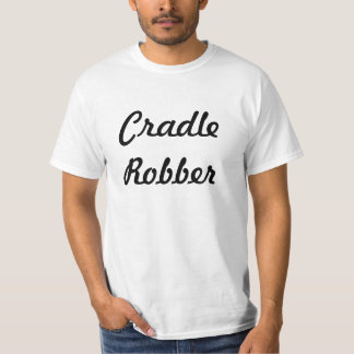 Wiegen-Räuber T-Shirt