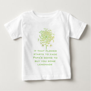 Wiegenlied Wenn diese Blume verwelkt Papa Baby T-shirt