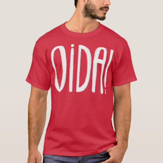 Wien Spruch Oida T-Shirt