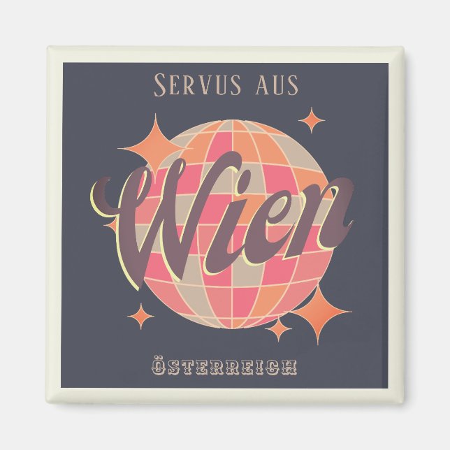 Wien Vienna Österreich Retro Magnet (Vorne)