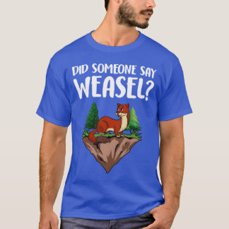 Wiesel Tier Geschenk Süß Lustiges Mädchen T-Shirt