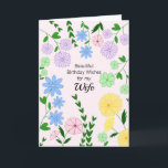 Wife Birthday Card Karte<br><div class="desc">Pretty birthday card for Wife that is customizable with your personalized message and/or name.</div>