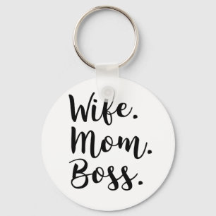 wife mom boss schlüsselanhänger