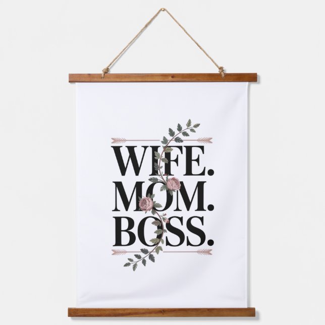 Wife. Mom. Boss. Wandteppich Mit Holzrahmen (Vorderseite)