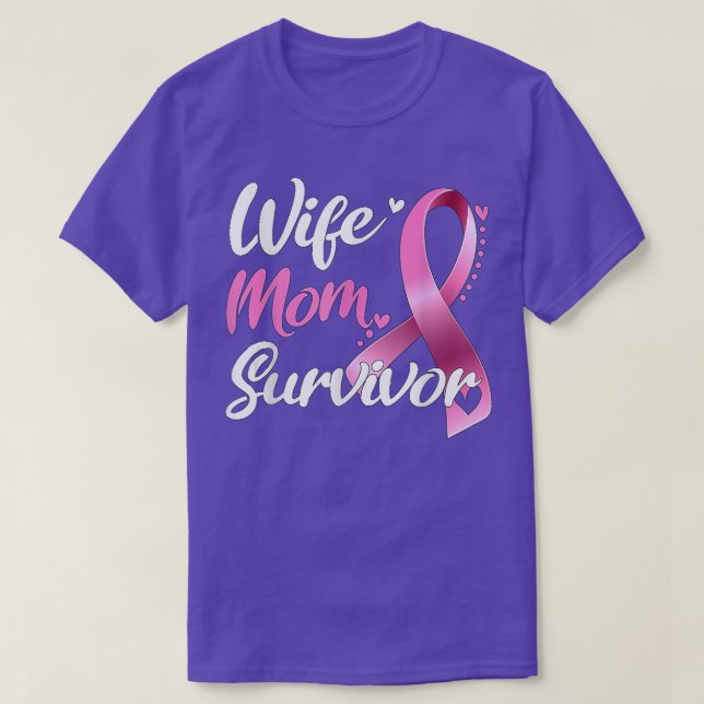 Wife Mom Survivor Breast Cancer Awareness  T-Shirt (Design vorne)