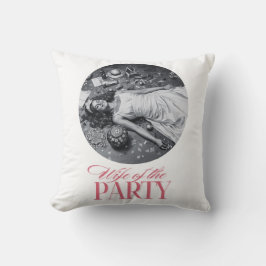 Wife of the Party Design | Bride Party Kissen
