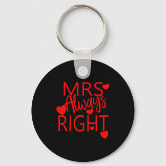 Wife Valentines Gift From Husband Mrs Always Right Schlüsselanhänger