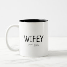 Wifey Ehefrau individuelle Name oder Datum