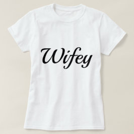 Wifey Elegant Black Script Frauen T - Shirt
